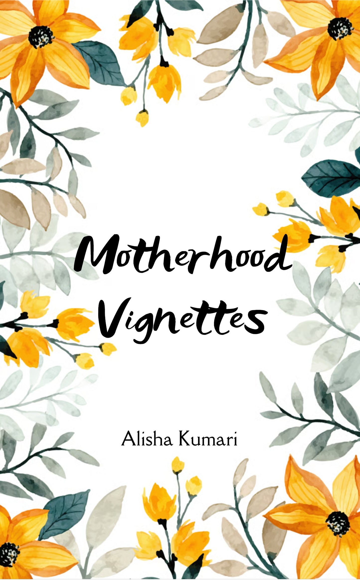 Motherhood Vignettes