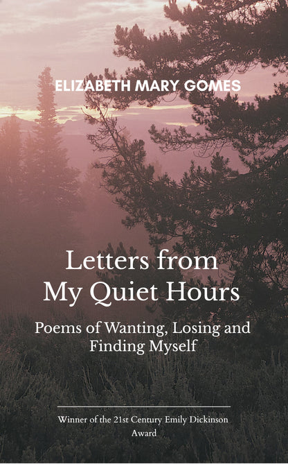 Letters from My Quiet Hours