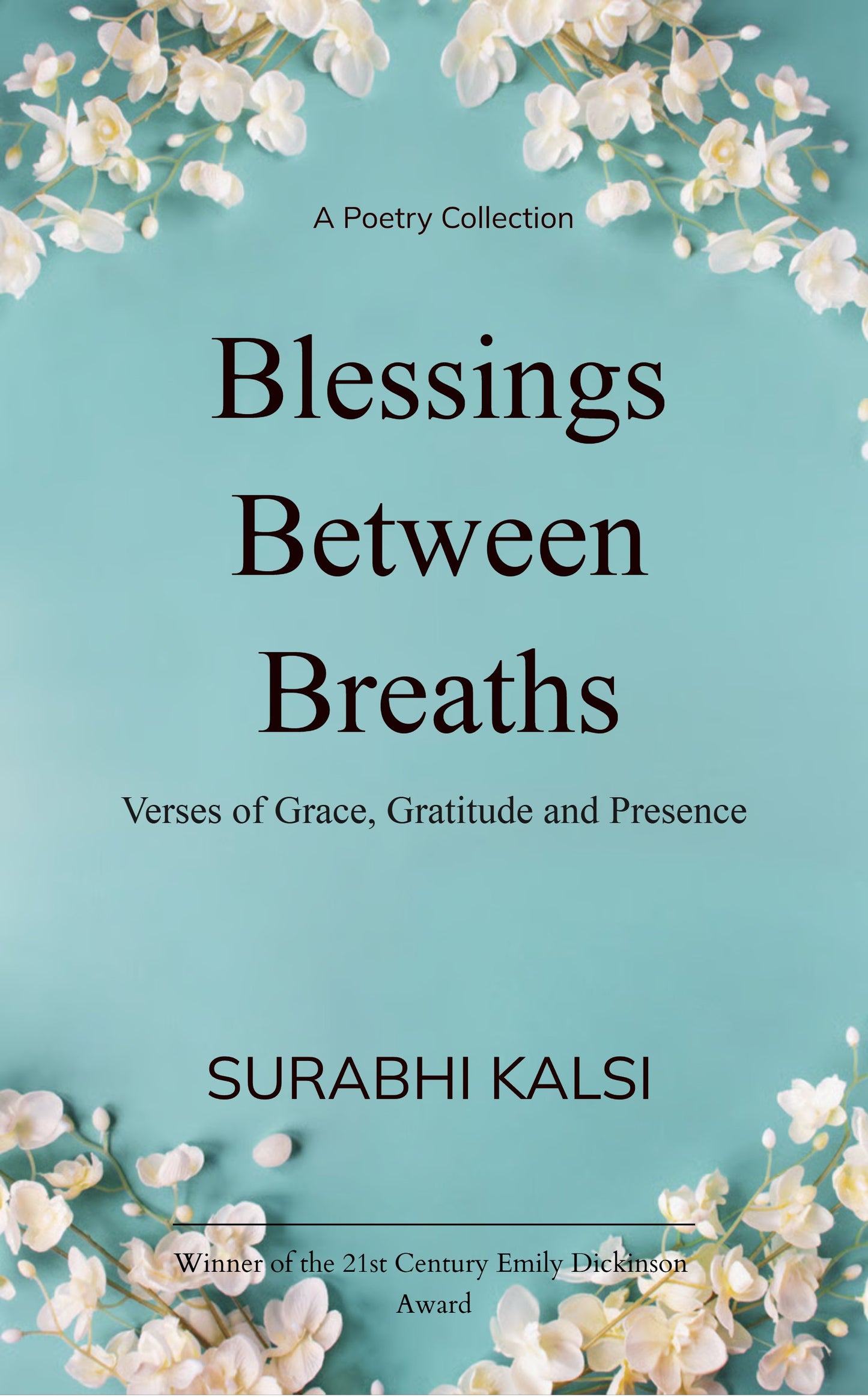Blessings Between Breaths