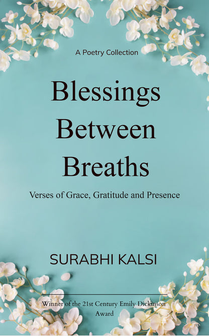 Blessings Between Breaths