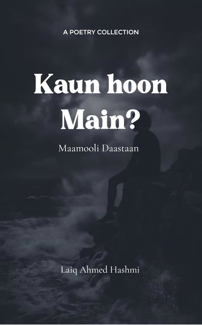 Kaun hoo main?