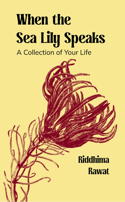 When the Sea Lily Speaks