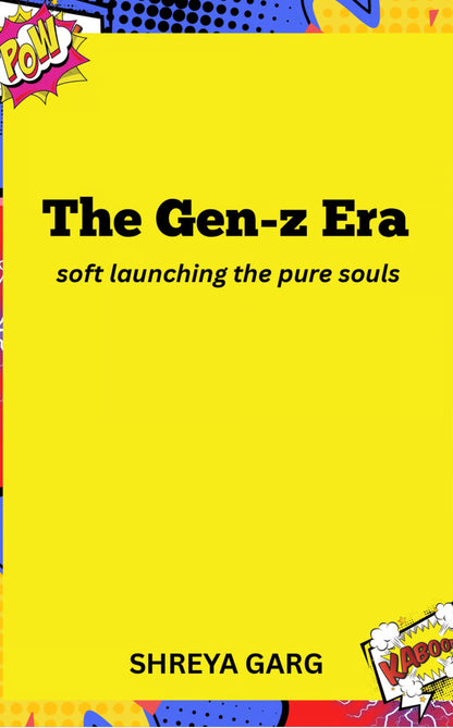 The Gen-z Era