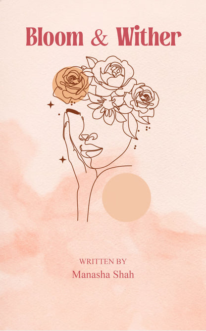 Bloom and Wither