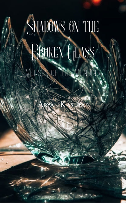 Shadows on the Broken Glass