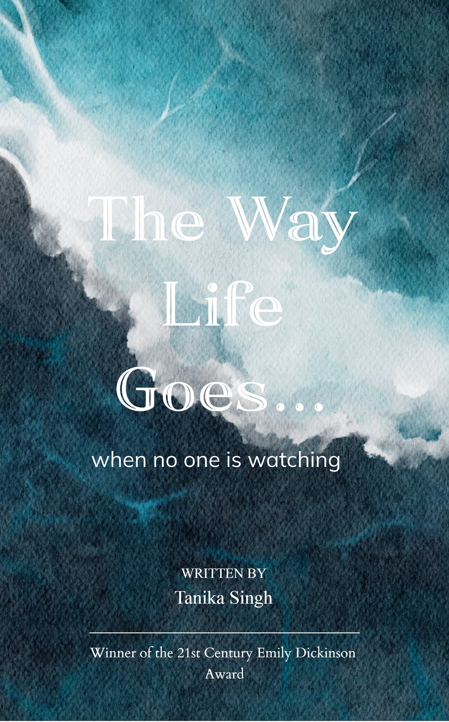 The Way Life Goes...