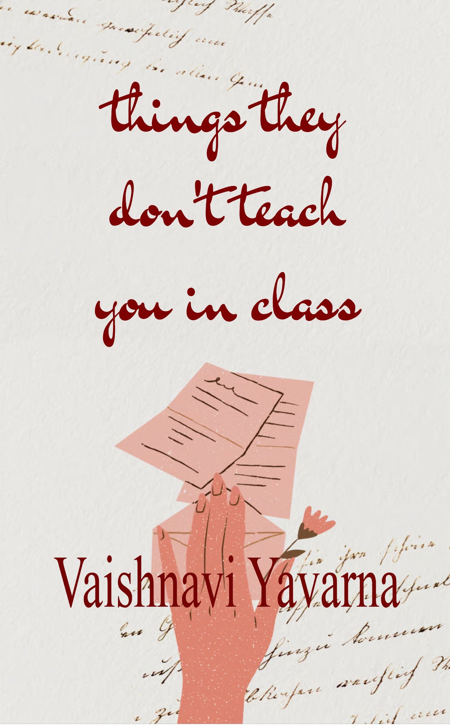 Things They Don't Teach You In Class