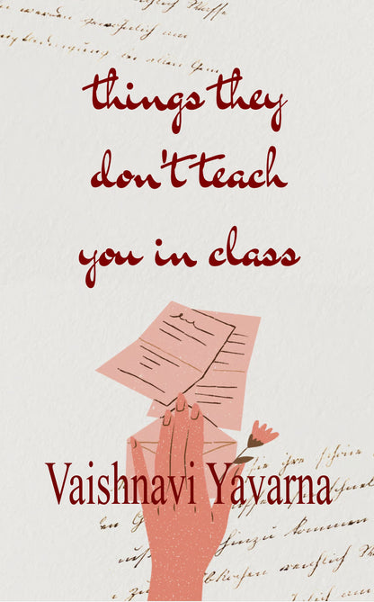 Things They Don't Teach You In Class