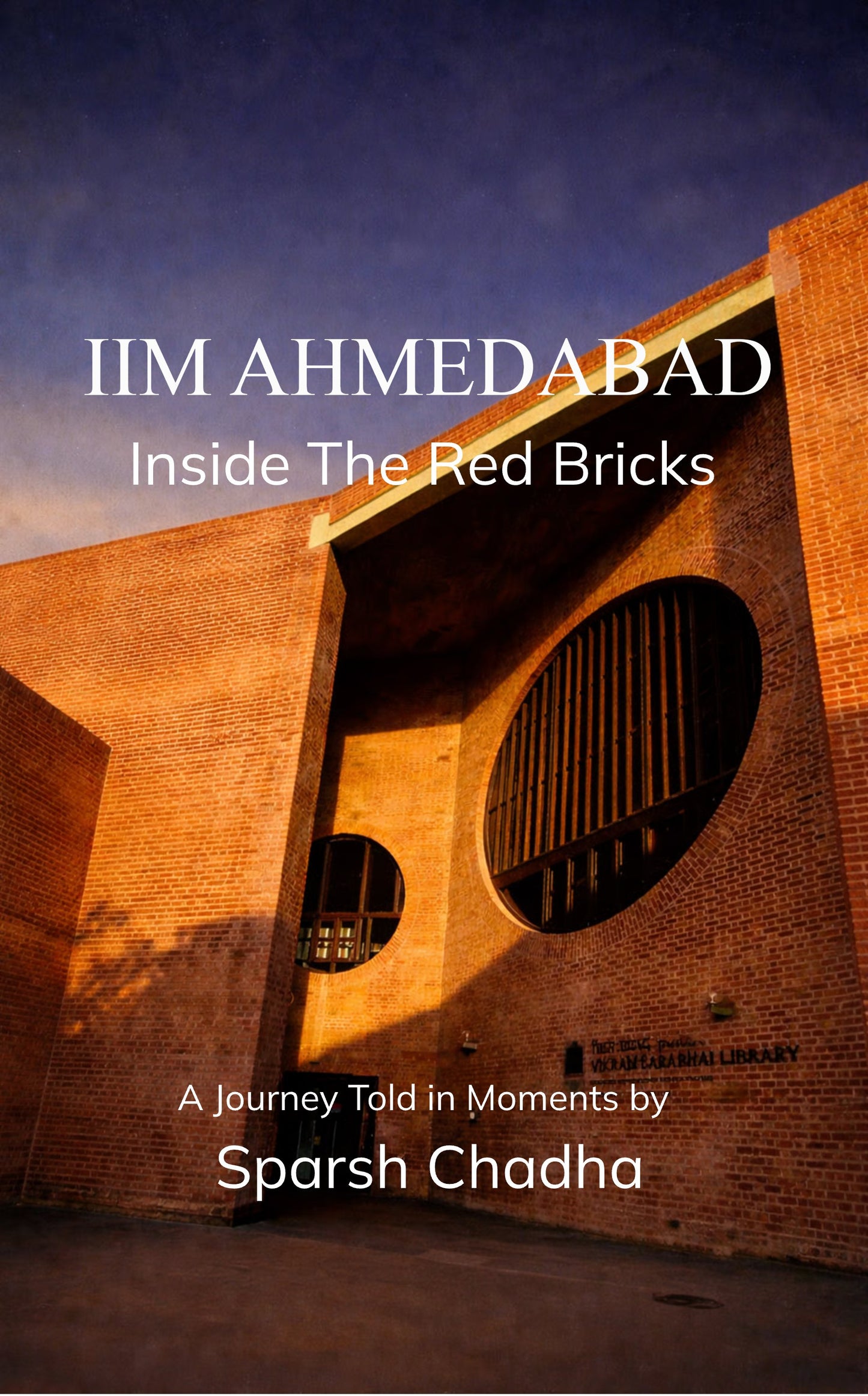 IIM Ahmedabad: Inside the Red Bricks