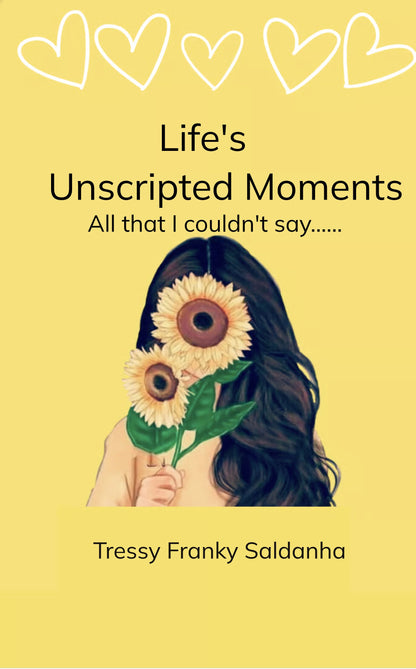 Life's Unscripted Moments