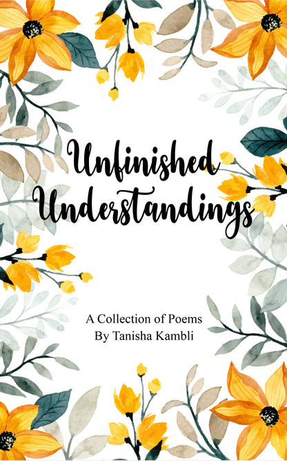 Unfinished Understandings