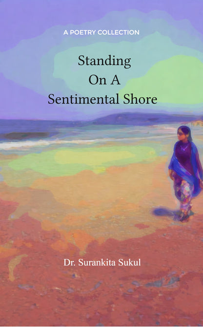 Standing On A Sentimental Shore