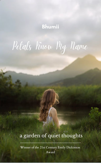 Petals Know My Name