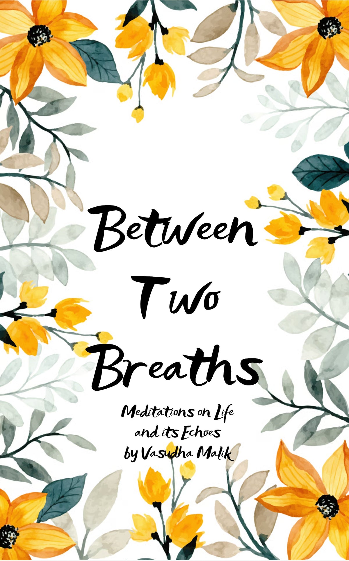 Between Two Breaths