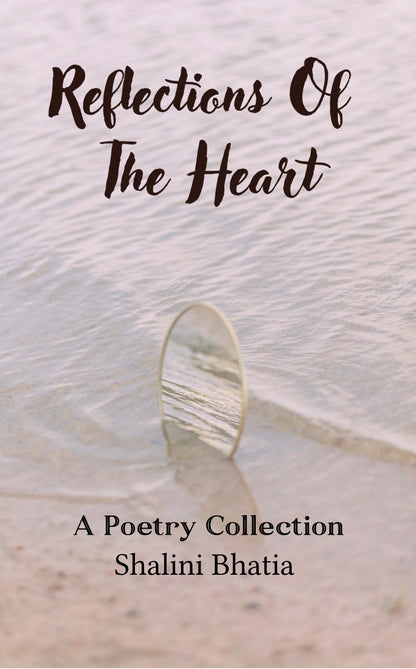 Reflections Of The Heart