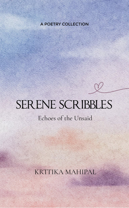 SERENE  SCRIBBLES