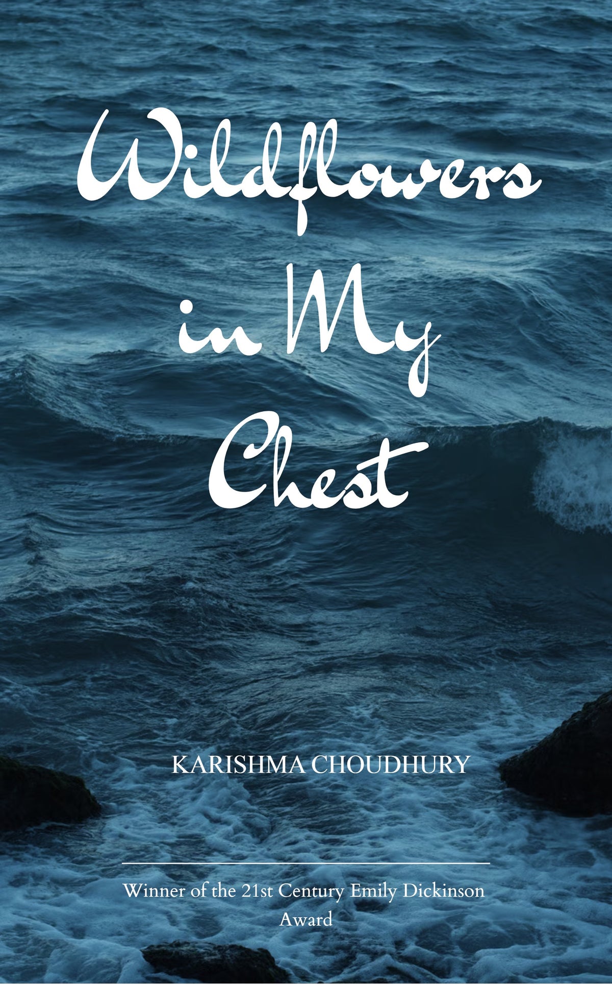 Wildflowers in My Chest