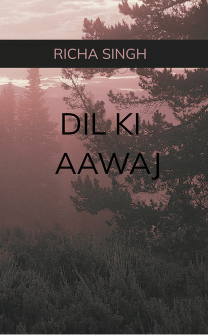 Dil ki aawaz