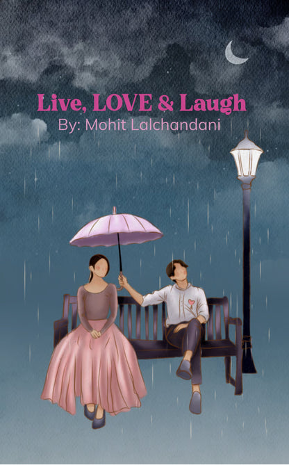 Live, LOVE & Laugh
