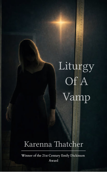 Liturgy of a Vamp