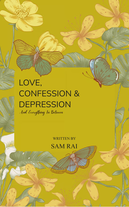 Love, Confession & Depression