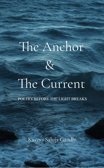 The Anchor & The Current