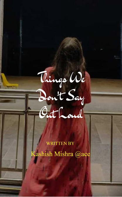 Things we don't say out loud