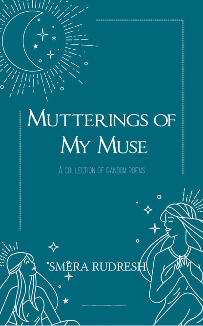 Mutterings of my muse