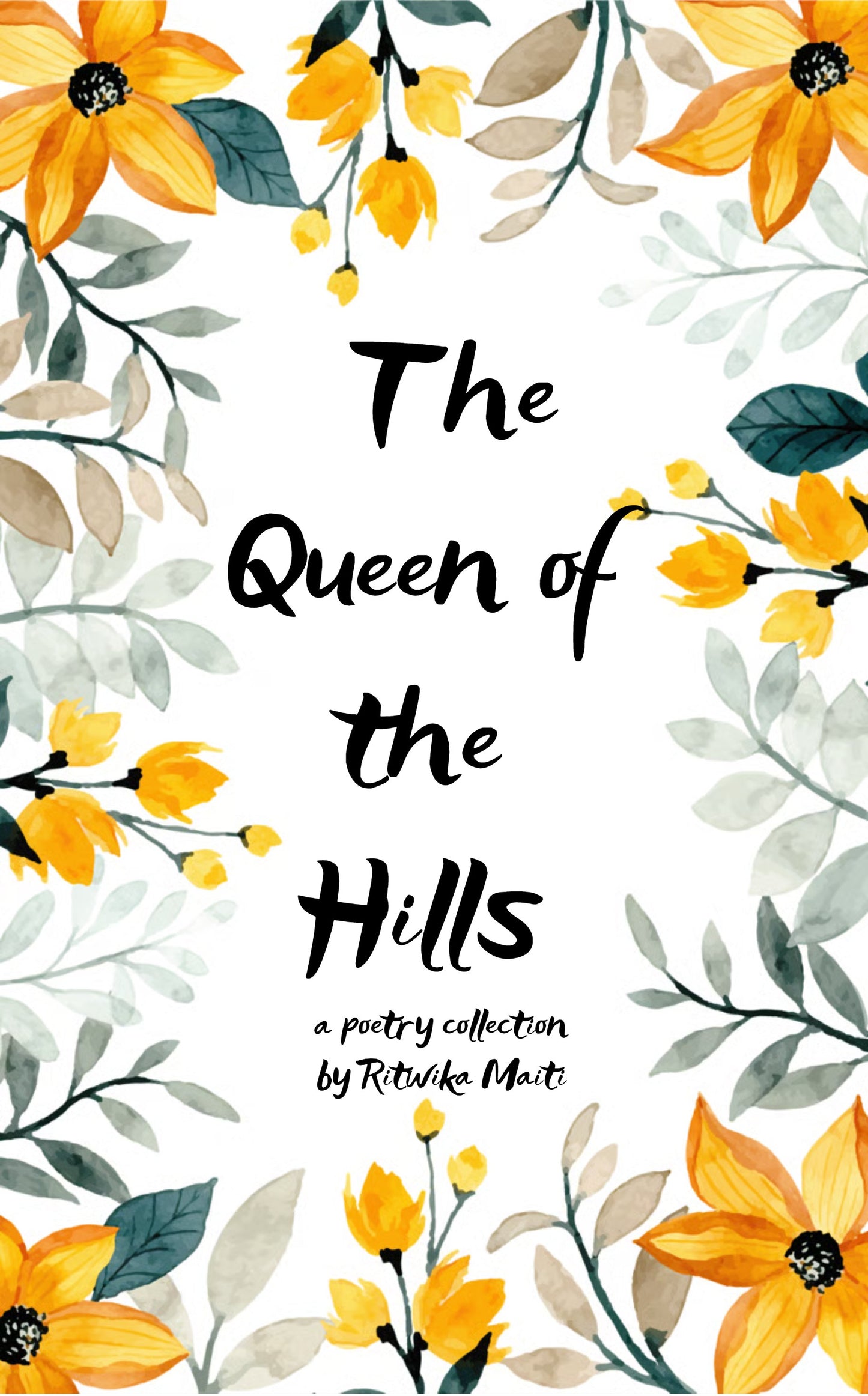 Darjeeling- My Queen of Hills