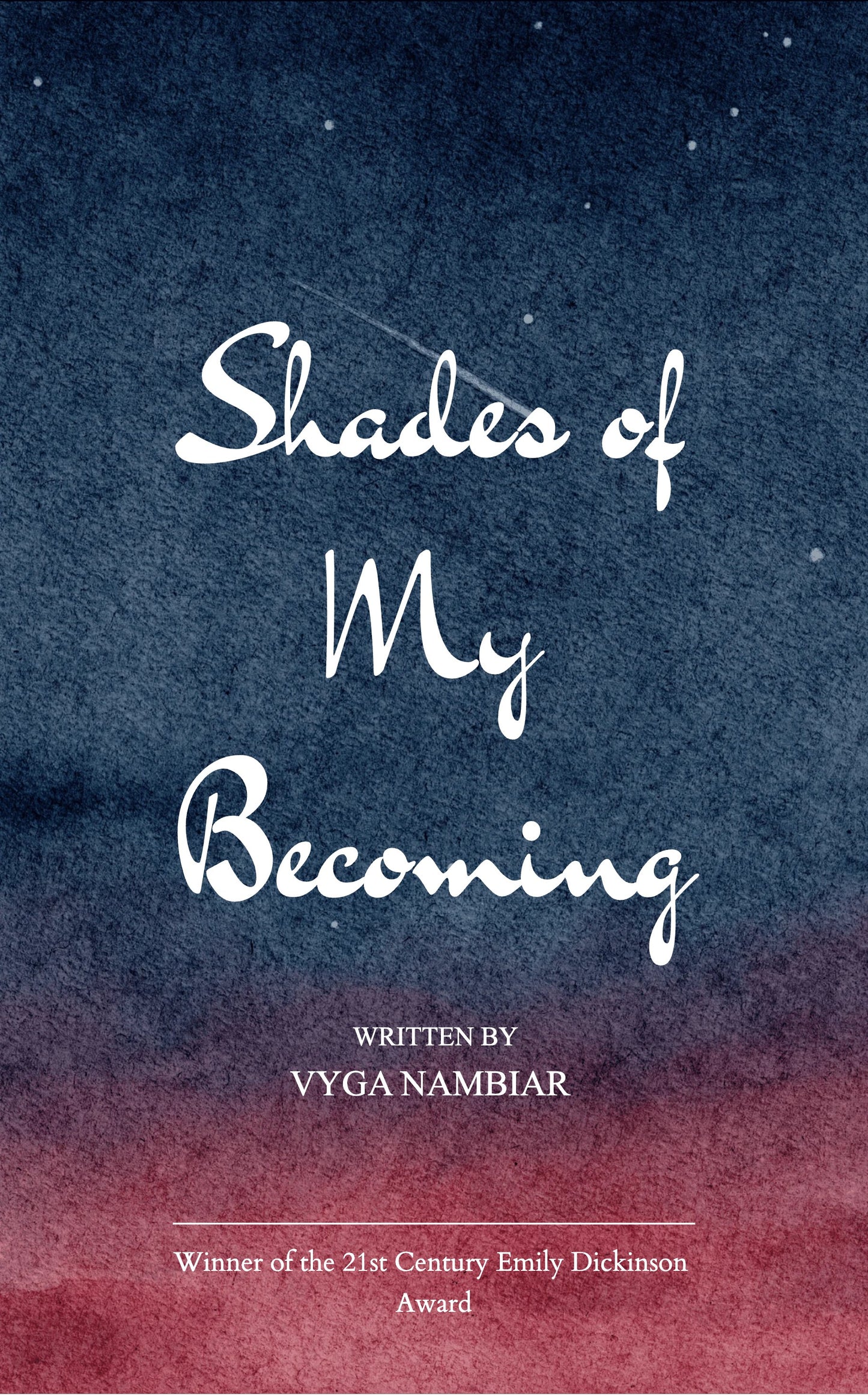 Shades of My Becoming
