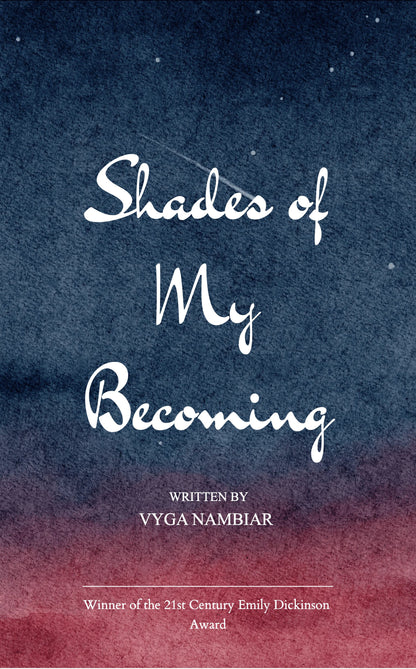 Shades of My Becoming