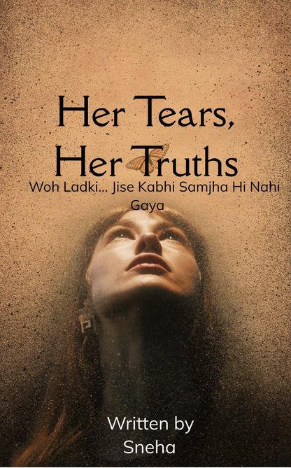 Her Tears, Her Truths