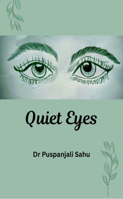 Quiet Eyes
