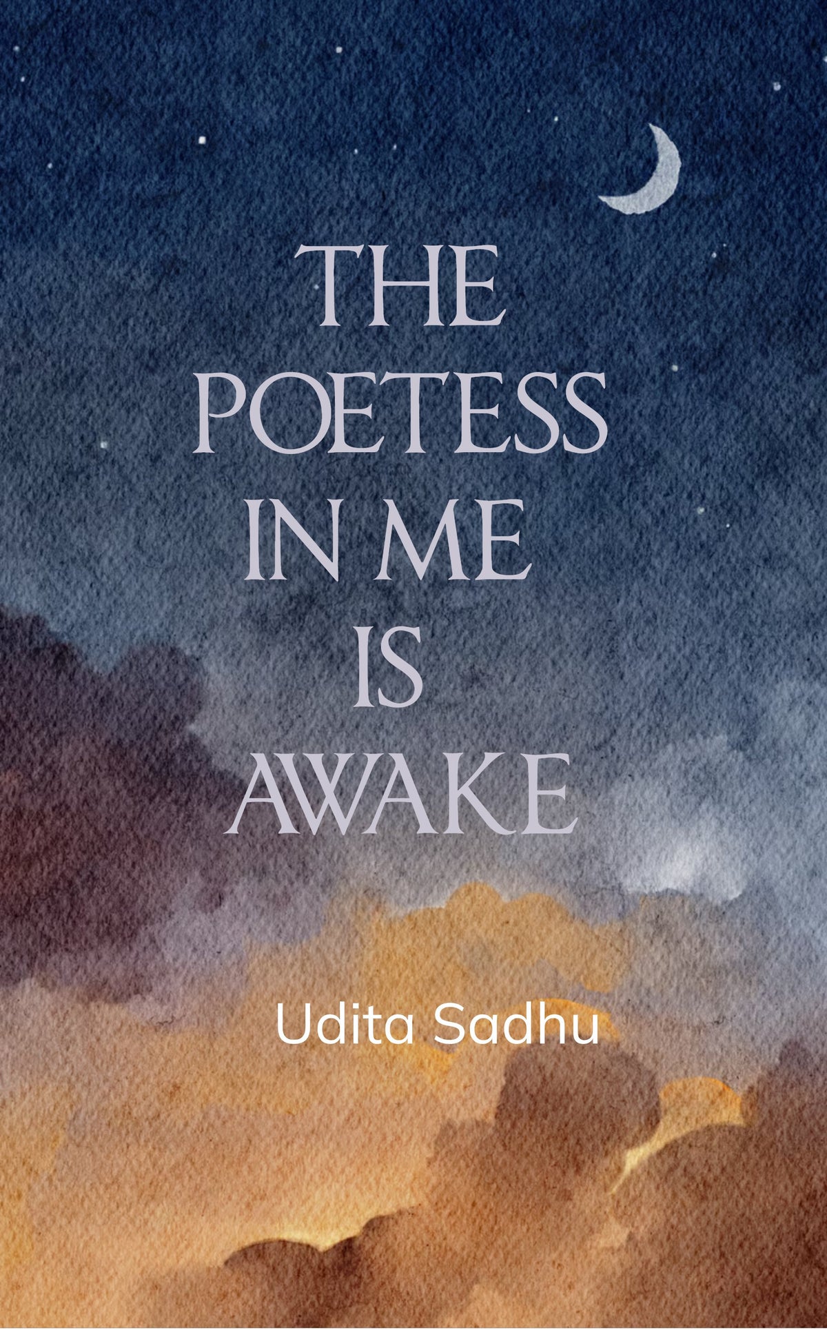 THE POETESS IN ME IS AWAKE