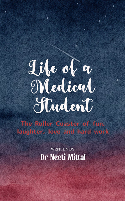 Life of a Medical Student
