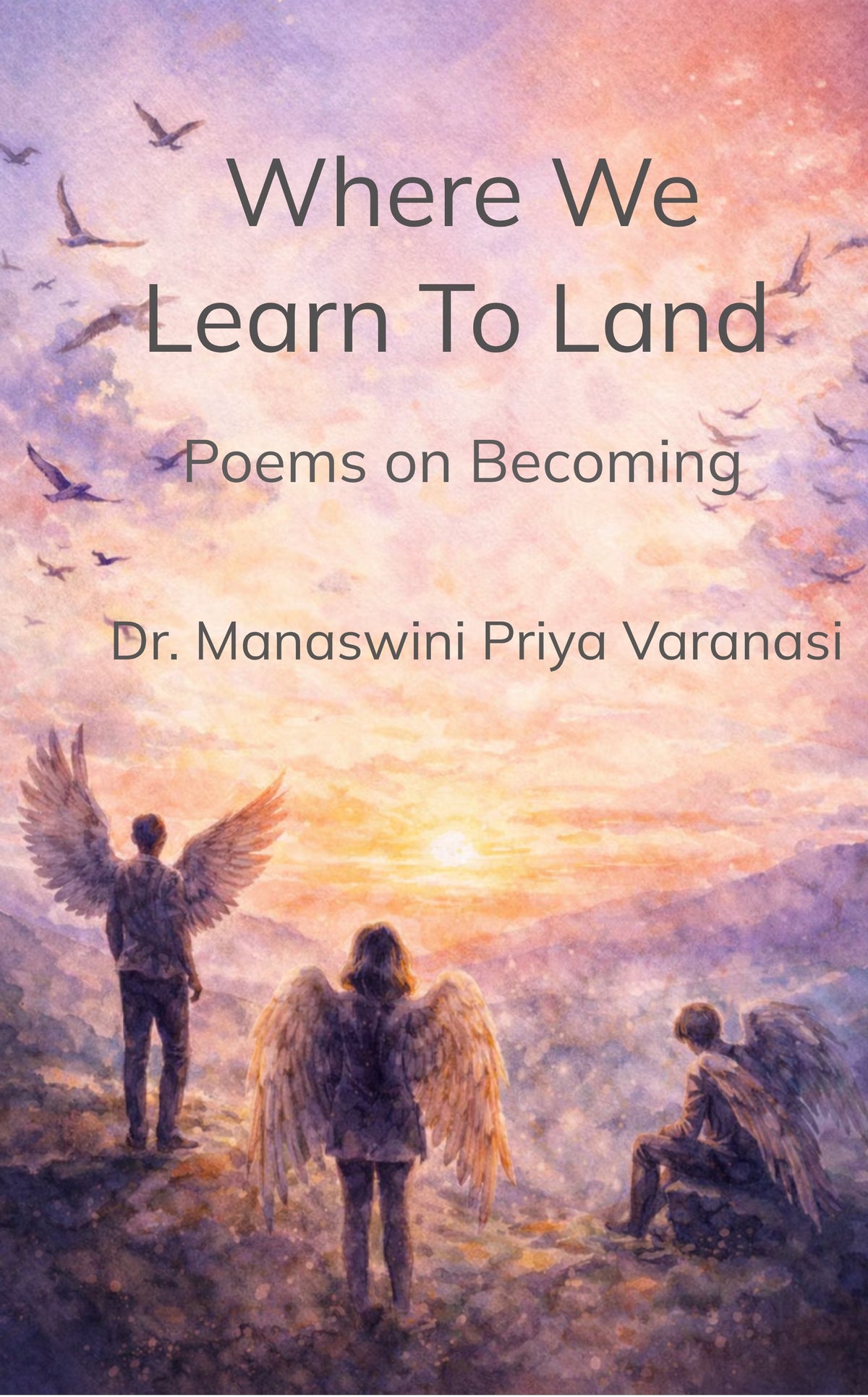 Where We Learn to Land