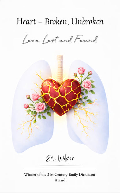 Heart - Broken, Unbroken