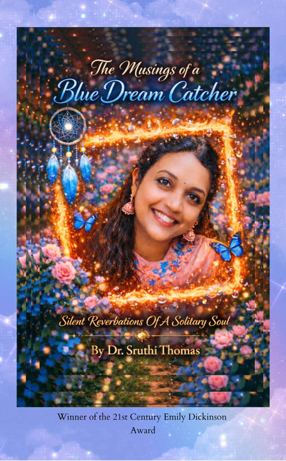THE MUSINGS OF A BLUE DREAMCATCHER