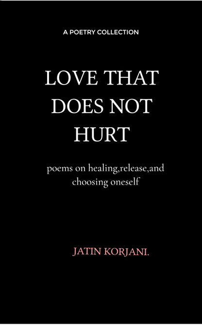 Love That Does Not Hurt