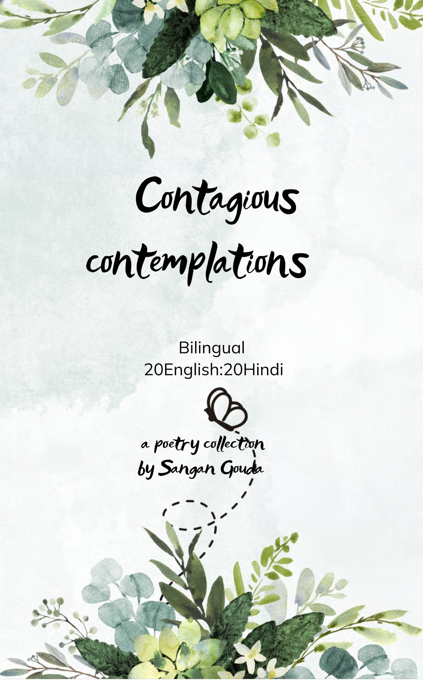 Contagious contemplations