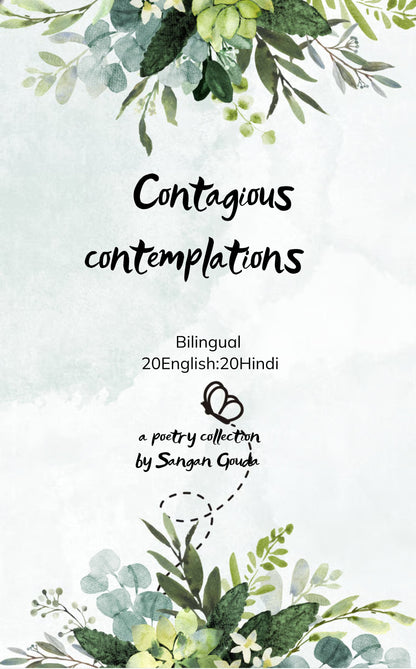 Contagious contemplations