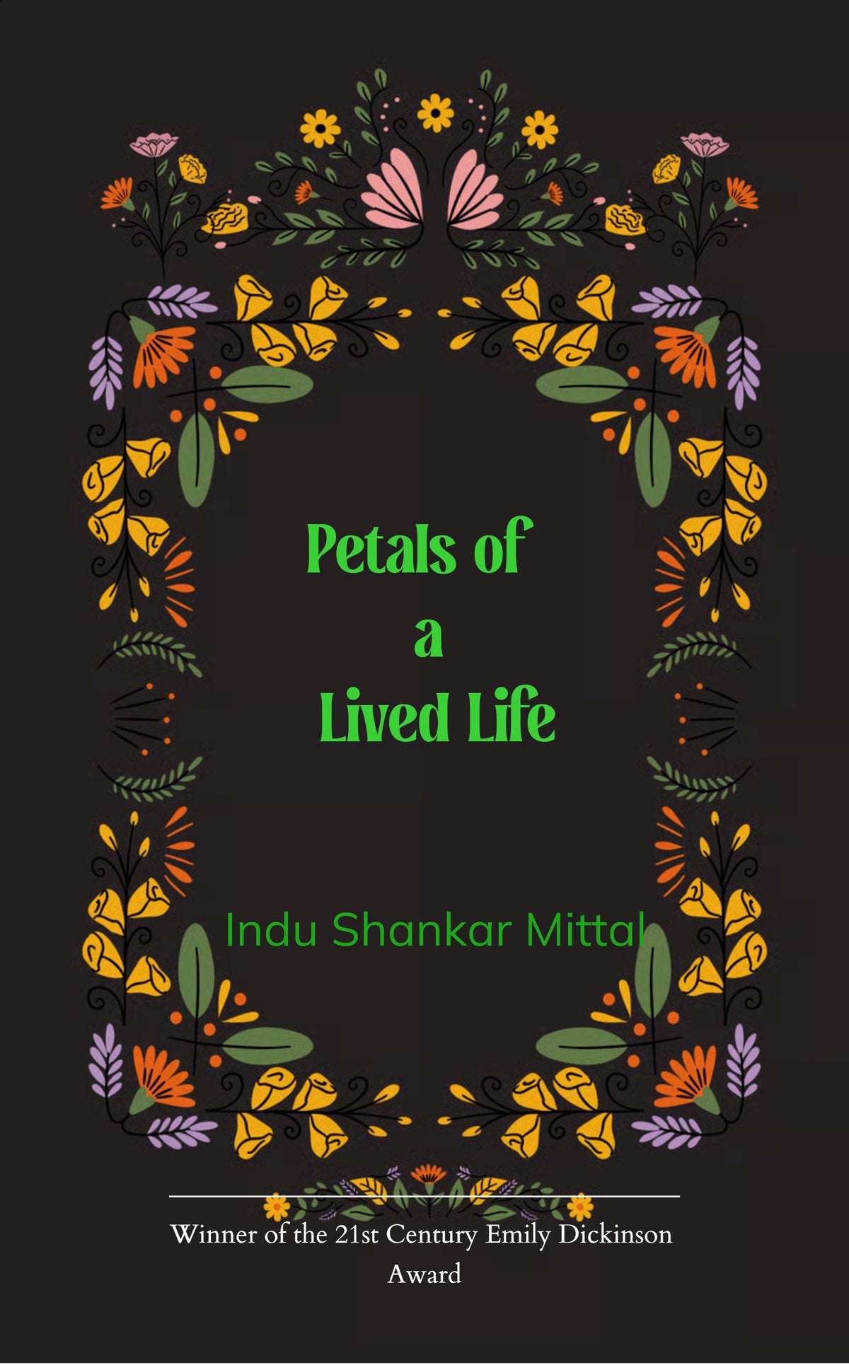 Petals of a Lived Life