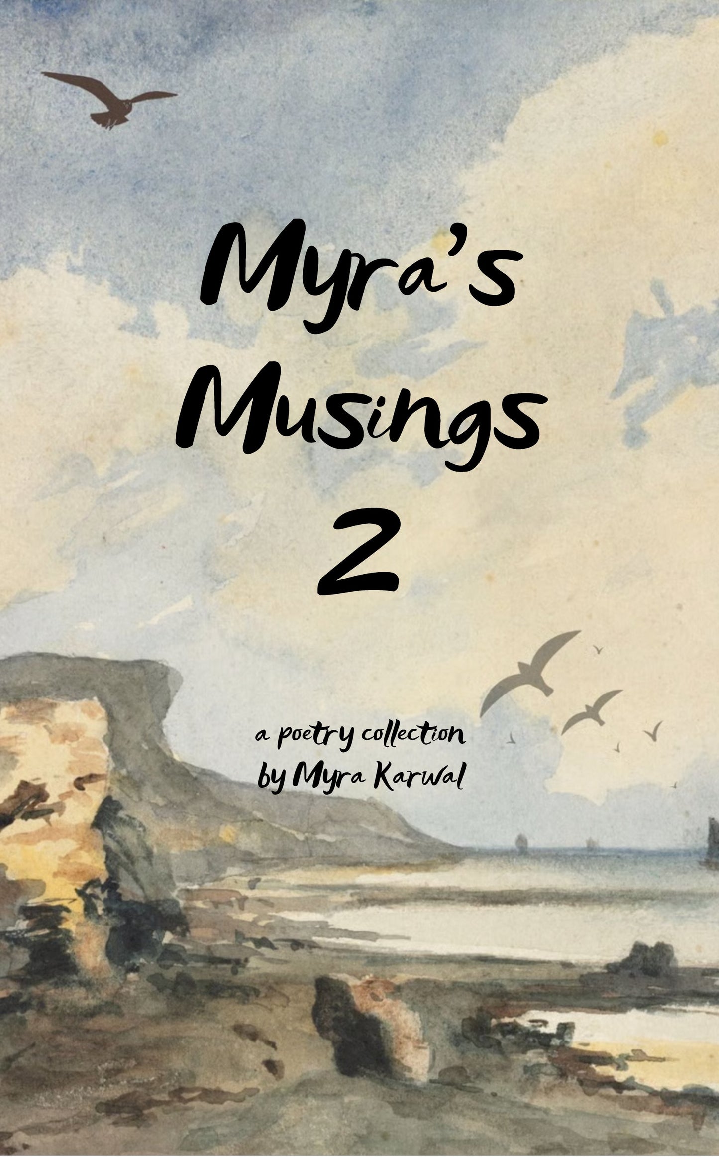 MYRA'S MUSINGS 2
