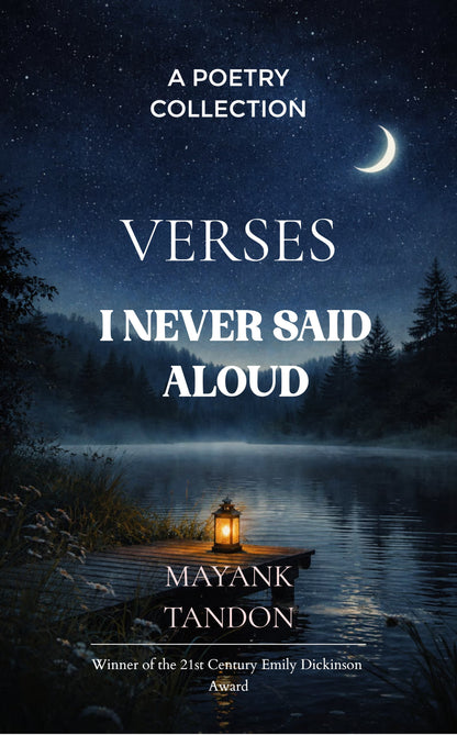 Verses I Never Said Aloud