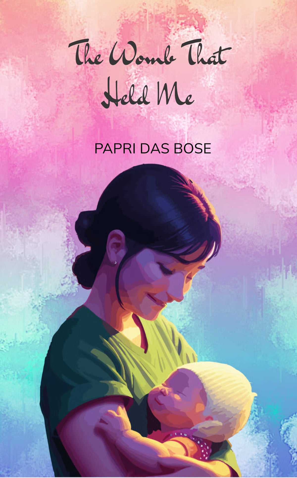 The Womb That Held Me