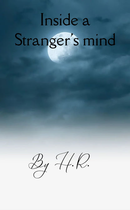 A stranger's thoughts
