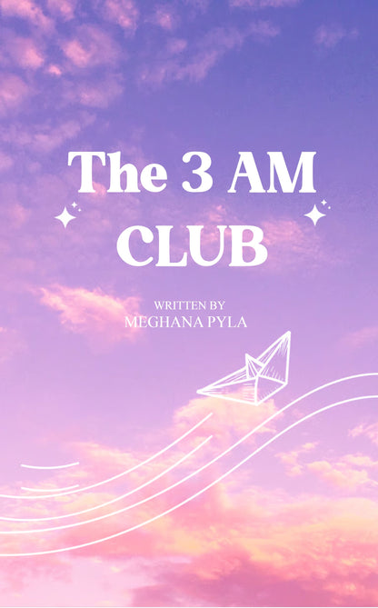 The 3 AM CLUB