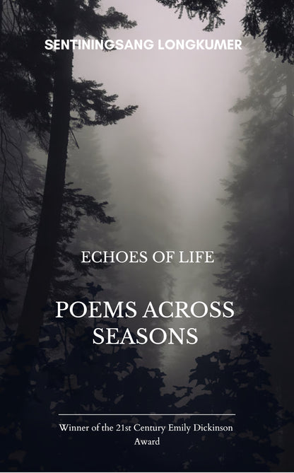 Echoes of Life: Poems Across Seasons