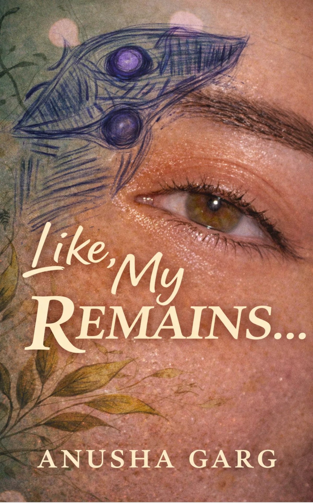 Like, my remains...