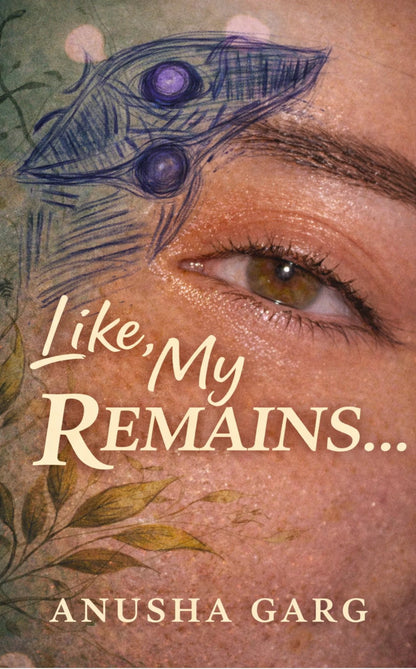 Like, my remains...
